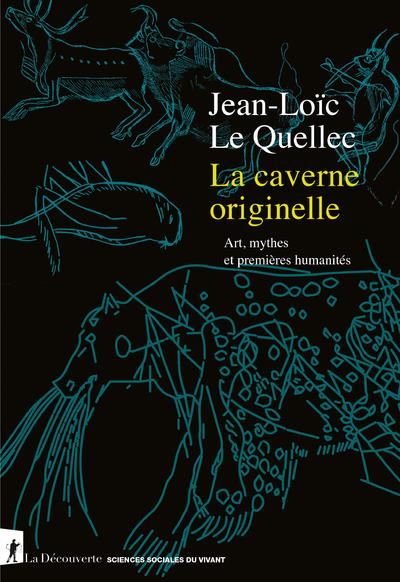 Emprunter La caverne originelle. Art, mythes et premières humanités livre