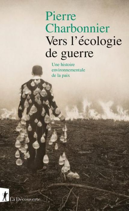 Emprunter Vers l'écologie de guerre. Une histoire environnementale de la paix livre