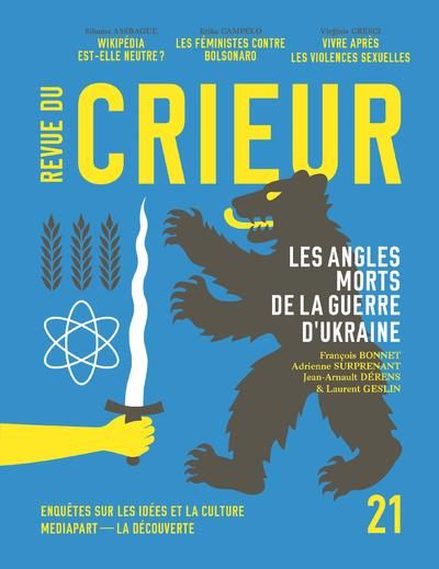 Emprunter Revue du crieur N° 21 : Les angles morts de la guerre d'Ukraine livre