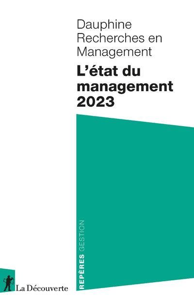 Emprunter L'état du management. Edition 2023 livre