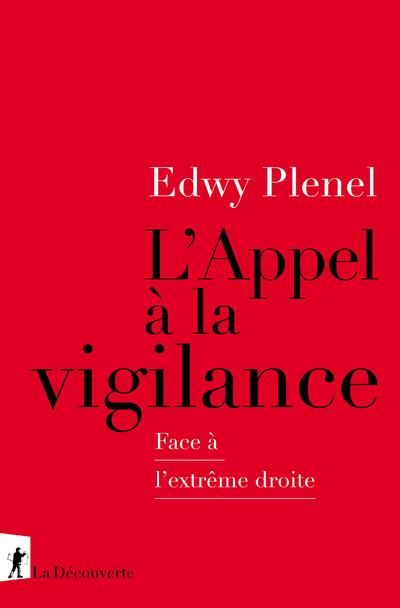 Emprunter L'appel à la vigilance. Face à l'extrême droite livre