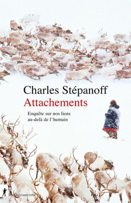 Emprunter Attachements. Enquête sur nos liens au-delà de l'humain livre