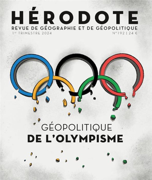 Emprunter Hérodote N° 192, 1er trimestre 2024 : Géopolitique de l'Olympisme livre