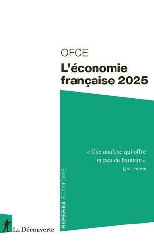 Emprunter L'économie française. Edition 2025 livre