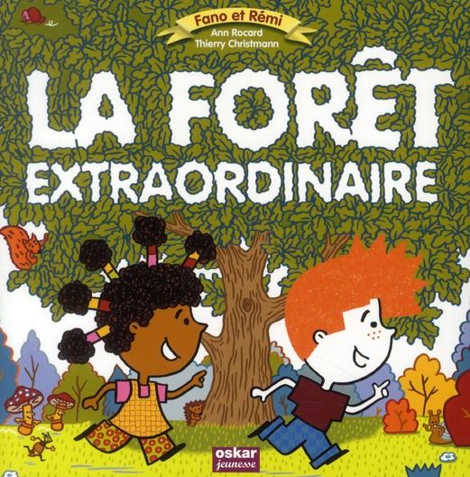 Emprunter La forêt extraordinaire livre