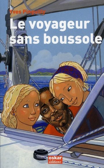 Emprunter Le voyageur sans boussole livre