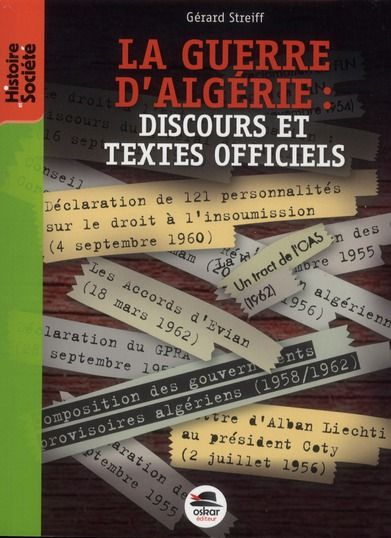 Emprunter La guerre d'Algérie. Discours et textes officiels livre