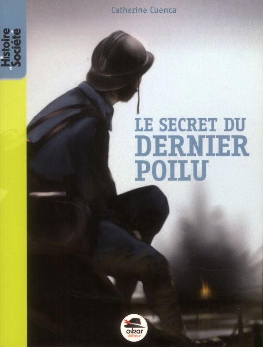 Emprunter Le secret du dernier poilu livre