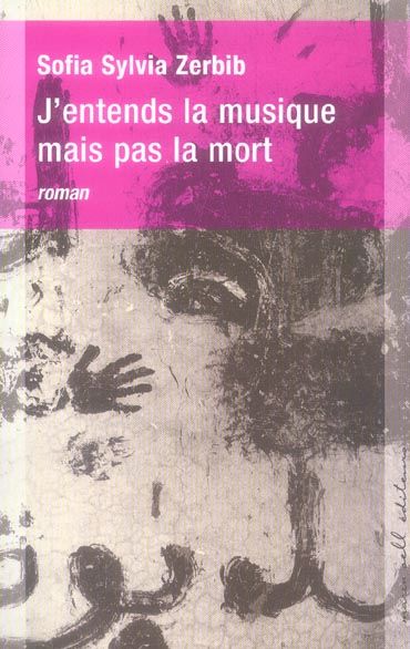 Emprunter J ENTENDS LA MUSIQUE MAIS PAS LA MORT livre