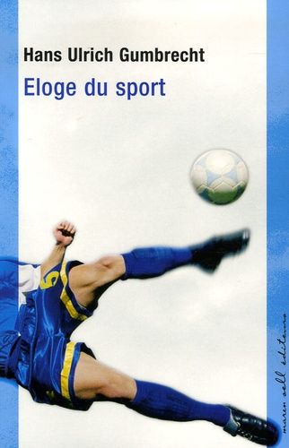 Emprunter Eloge du sport livre