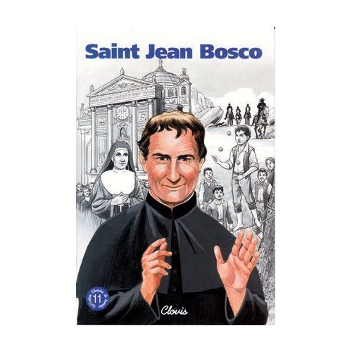 Emprunter SAINT JEAN BOSCO (CHEMINS DE LUMIÈRE N° 11) livre