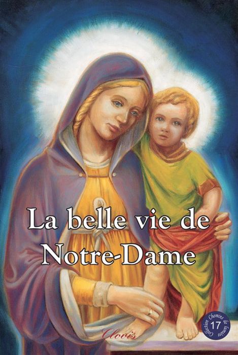 Emprunter La belle vie de Notre-Dame livre