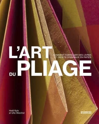 Emprunter L'art du pliage livre