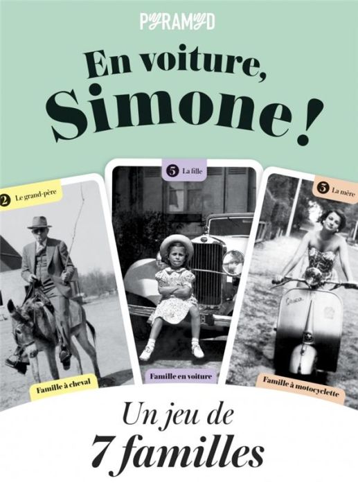 Emprunter En voiture, Simone ! Un jeu de 7 familles livre