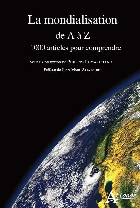 Emprunter La mondialisation en question. 1000 articles pour comprendre livre