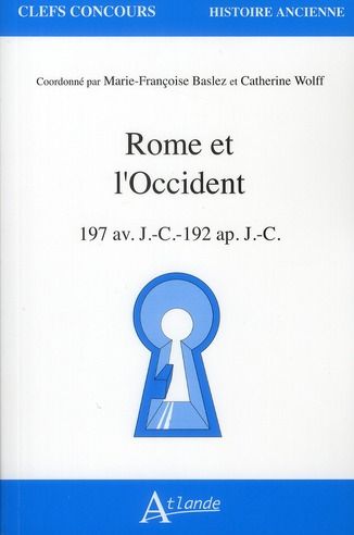 Emprunter Rome et l'Occident. 197 av. J.-C.-192 ap. J.-C. livre