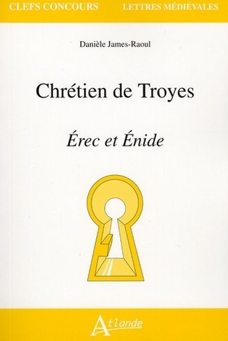 Emprunter Chrétien de Troyes Erec et Enide livre