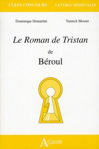 Emprunter Le Roman de Tristan de Béroul livre