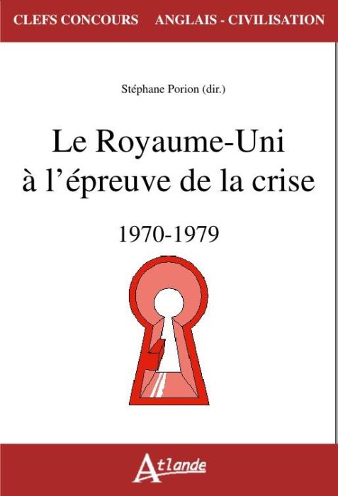 Emprunter Le Royaume-Uni à l'épreuve de la crise (1970-1979) livre