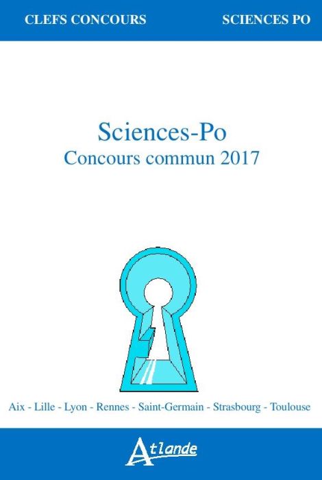 Emprunter Sciences-Po, concours commun. La sécurité %3B La mémoire, Edition 2017 livre