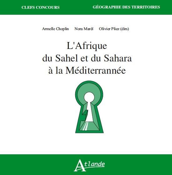 Emprunter L'Afrique du Sahel et du Sahara à la Méditerranée livre