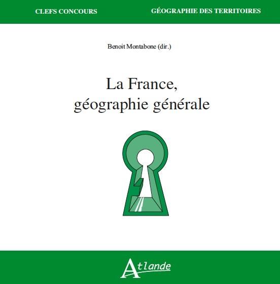 Emprunter La France, géographie générale livre