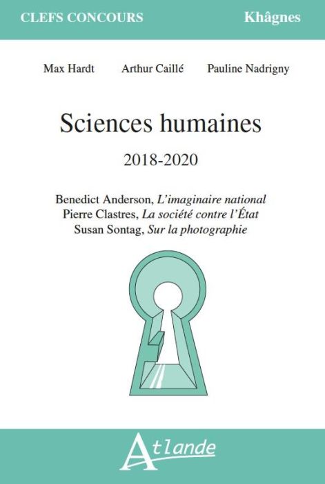 Emprunter Sciences humaines 2018-2020. Benedict Anderson, L'imaginaire national %3B Pierre Clastres, La société livre