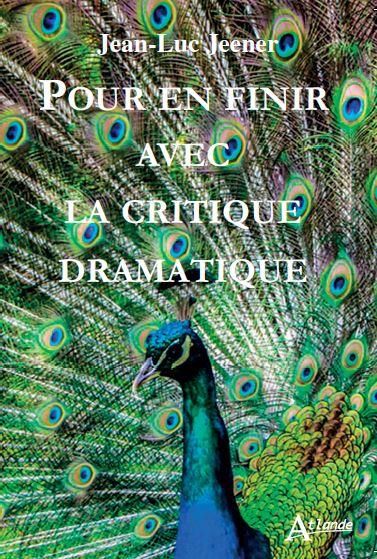 Emprunter Pour en finir avec la critique dramatique livre