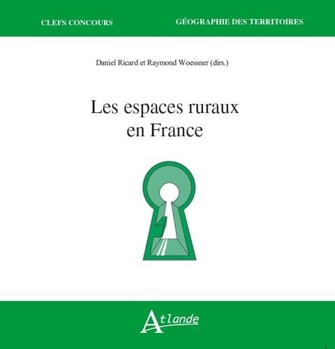 Emprunter Les espaces ruraux en France livre