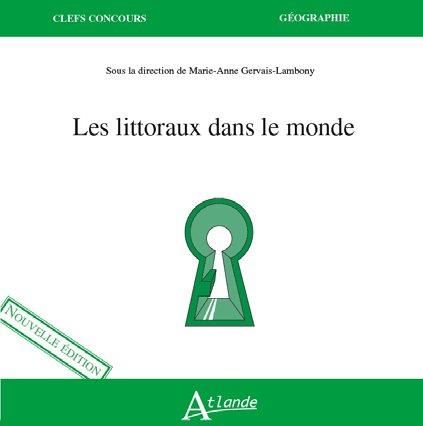 Emprunter Les littoraux dans le monde livre