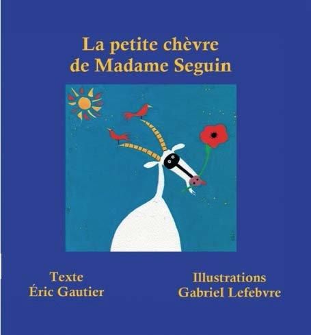 Emprunter La petite chèvre de Madame Seguin livre