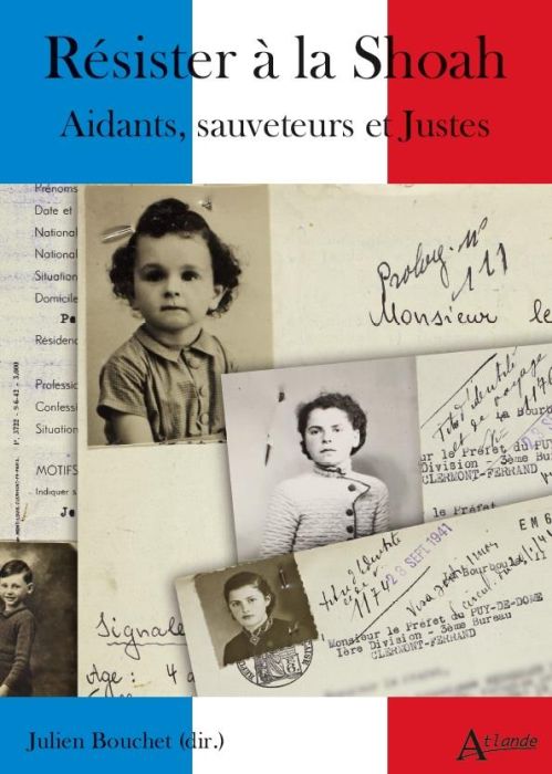 Emprunter Résister à la Shoah. Aidants, sauveteurs et Justes livre