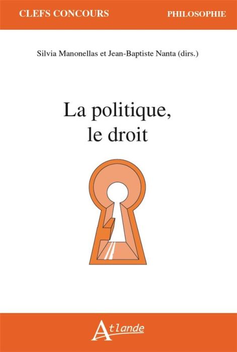 Emprunter La politique, le droit livre