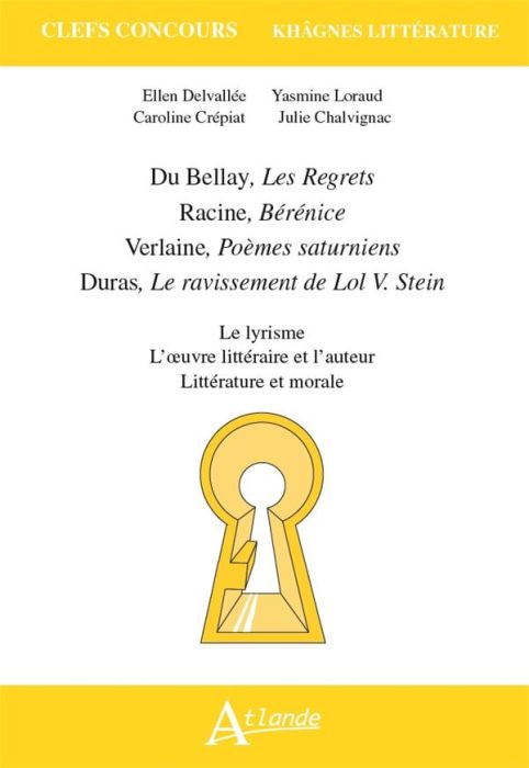 Emprunter Du Bellay, Les Regrets %3B Racine, Bérénice %3B Verlaine, Poèmes saturniens - Romances sans paroles %3B Du livre