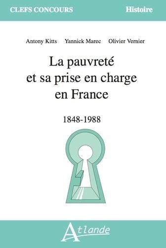 Emprunter La pauvreté et sa prise en charge en France. 1848-1988 livre