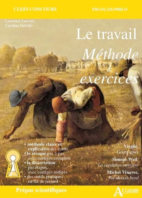 Emprunter Le travail, méthode et exercices Prépas scientifiques Français-Philosophie. Virgile, Simone Weil, Mi livre