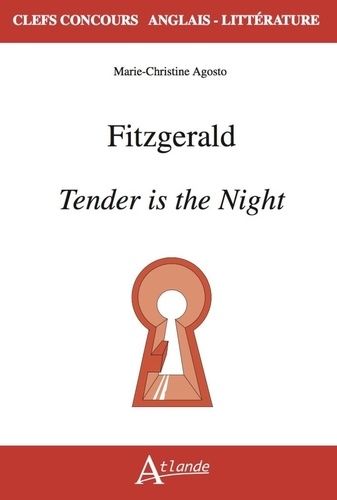 Emprunter Fitzgerald, Tender is the night livre