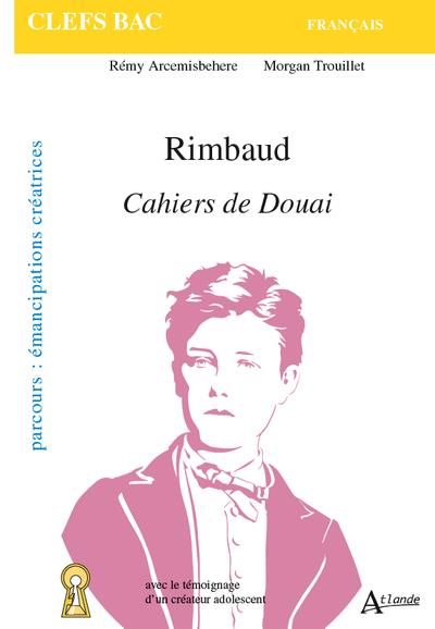 Emprunter Rimbaud, Cahiers de Douai livre