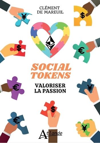 Emprunter Social tokens. Valoriser la passion livre