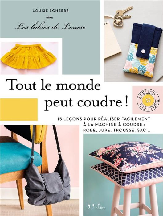 Emprunter Tout le monde peut coudre ! livre