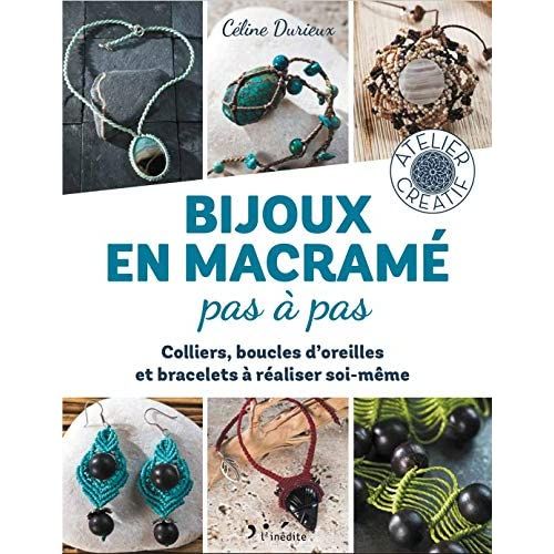 Emprunter Bijoux en macramé pas-à-pas livre