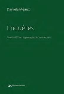 Emprunter Enquêtes. Nouvelles formes de photographie documentaire livre