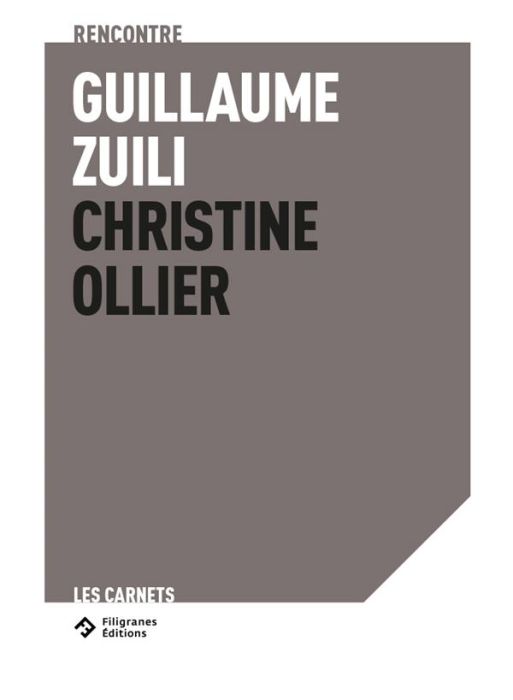 Emprunter Dans l’intimité d’un territoire. Rencontre Guillaume Zuili - Christine Ollier livre