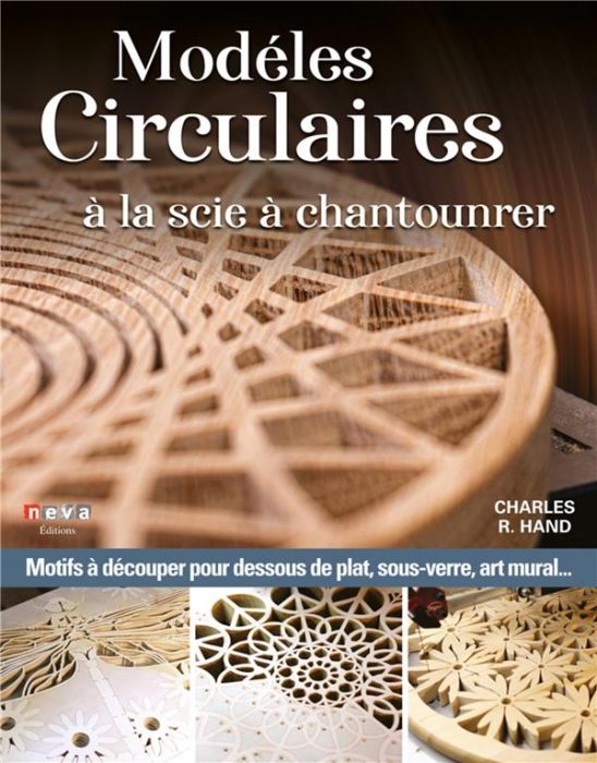 Emprunter Modèles circulaires à la scie à chantourner. Patrons pour dessous de plat, sous-verres, plateaux, ar livre