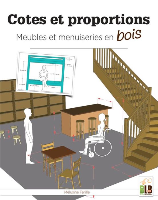 Emprunter Cotes et proportions. Meubles et menuiserie en bois livre