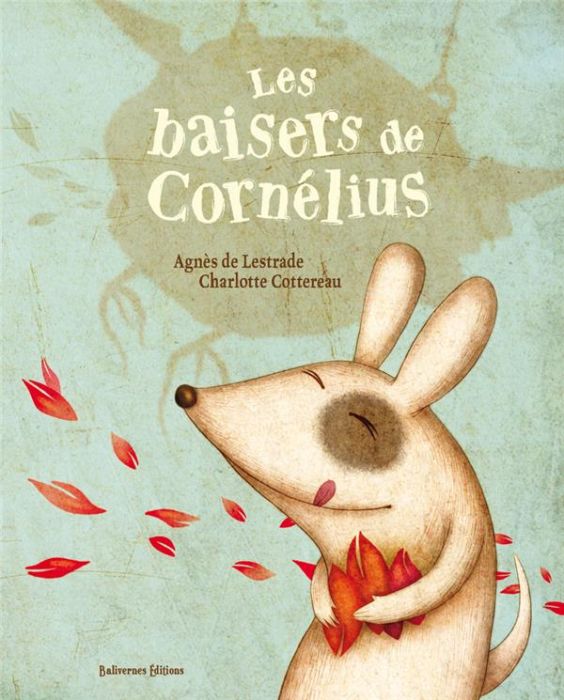 Emprunter Les baisers de Cornélius livre