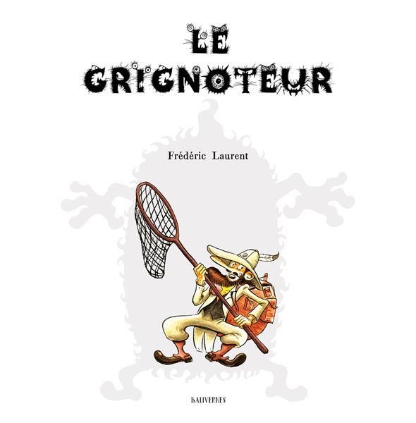 Emprunter Le grignoteur livre