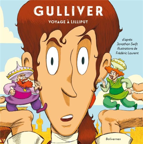 Emprunter Gulliver. Voyage à Lilliput livre