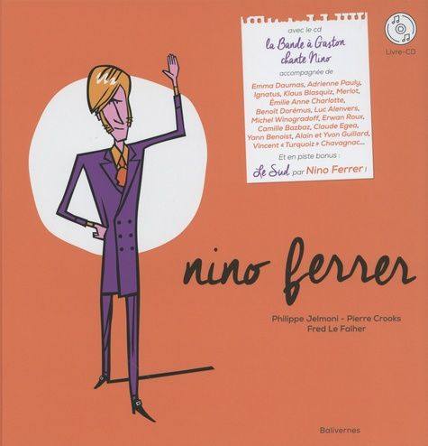 Emprunter Nino Ferrer. Avec 1 CD audio livre