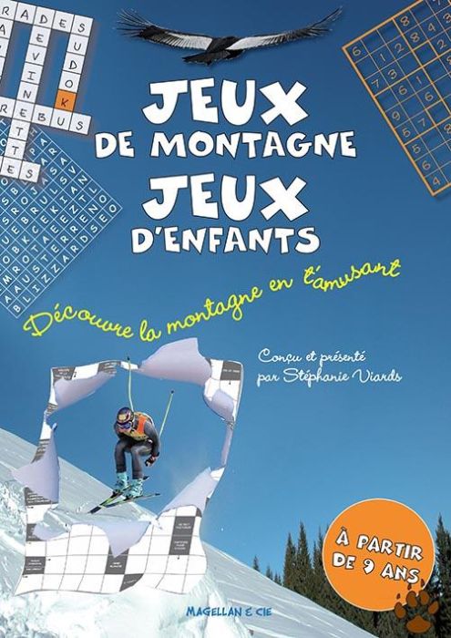 Emprunter Jeux de montagne, jeux d'enfants. Découvre la montagne en t'amusant livre